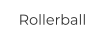 Rollerball